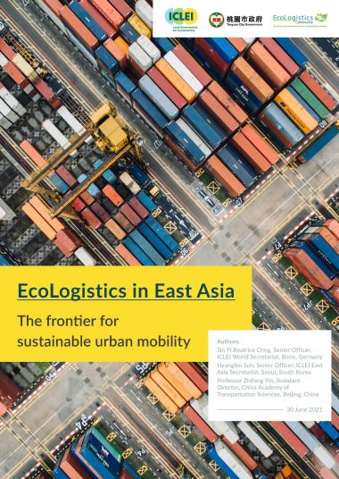 EcoLogistics in East Asia - The frontier for sustainable urban mobility