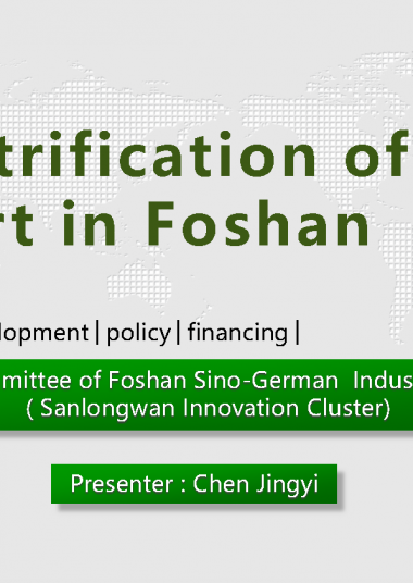 [Presentation] The Electrification of Public Transport in Foshan, China